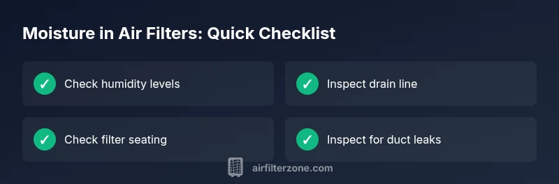 Checklist for diagnosing a wet air filter moisture sources